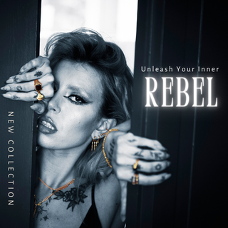 Introducing The Rebel Collection.